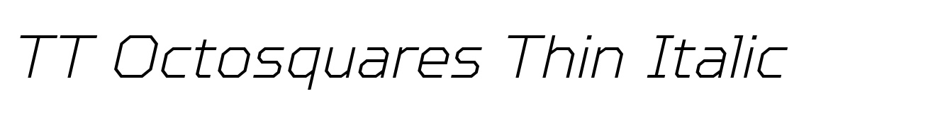TT Octosquares Thin Italic